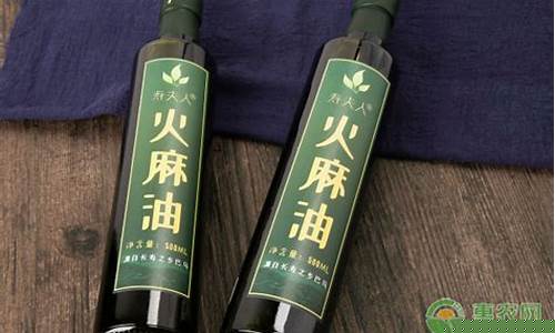 麻籽油价格_麻油价格多少钱一斤
